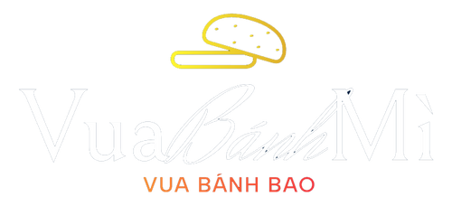 VUA BÁNH MÌ - VUA BÁNH BAO